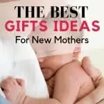 The best gifts for new mothers