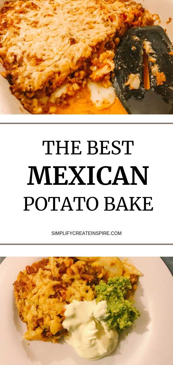 The best cheesy mexican taco potato bake