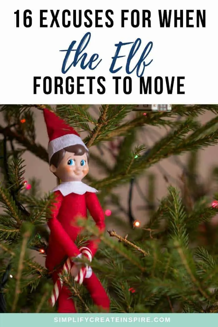 Elf on the shelf excuses - reasons the elf did not move to save your butt in december