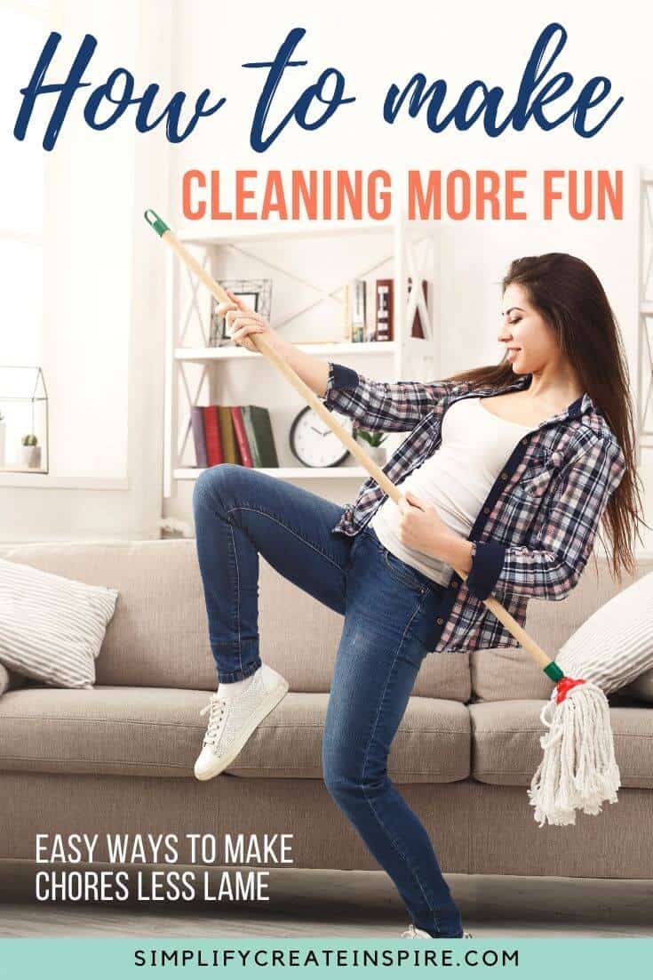 How to make cleaning fun