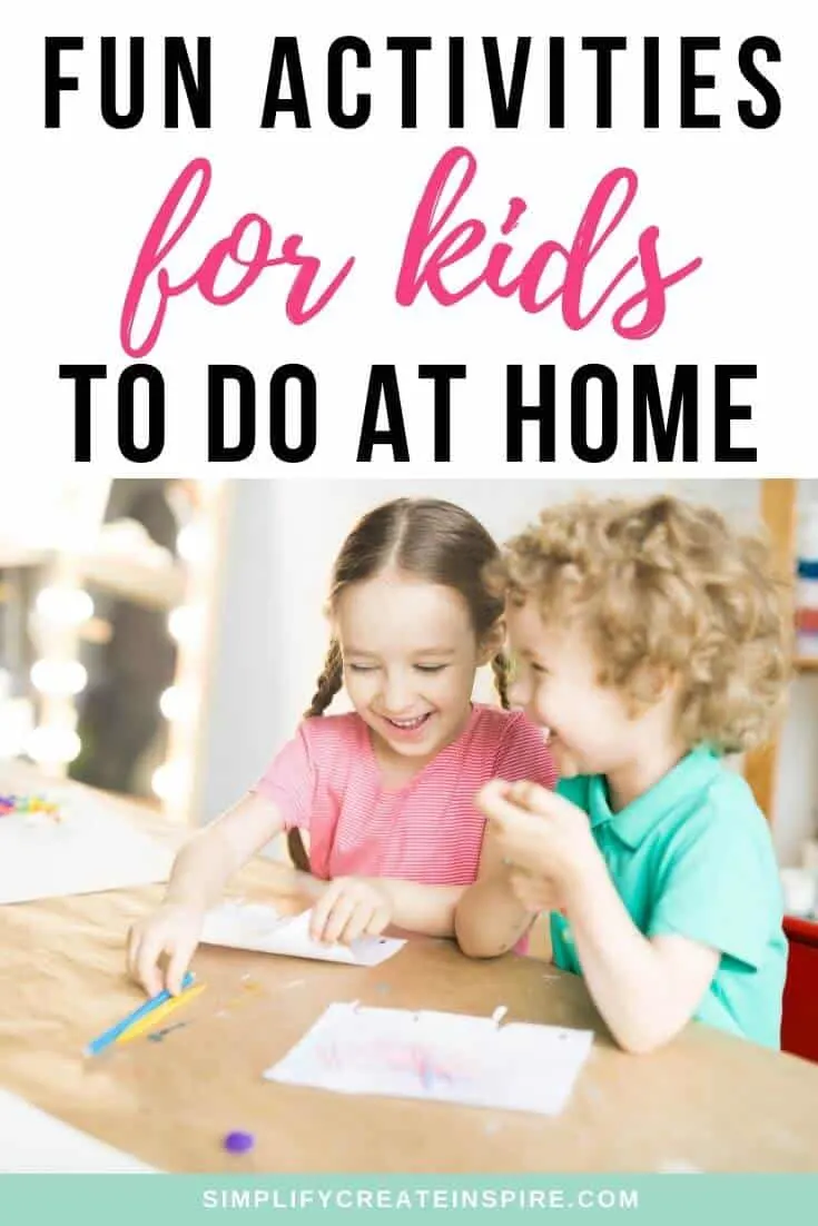 Fun activities for kids at home