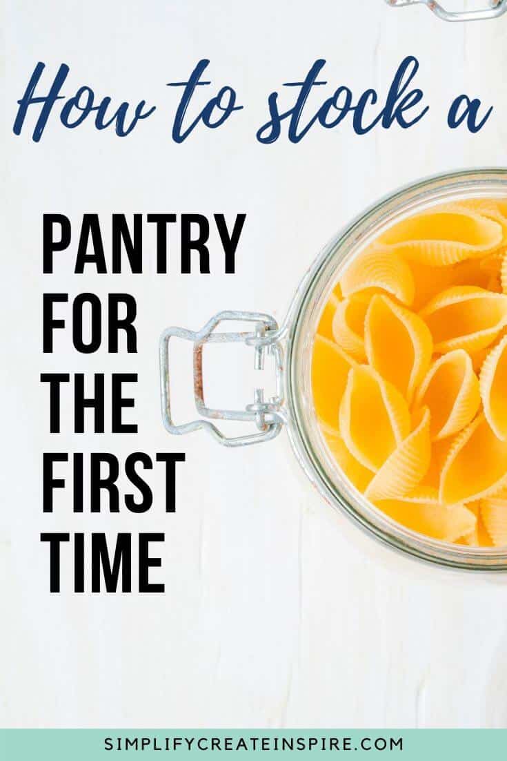How to stock a pantry for the first time
