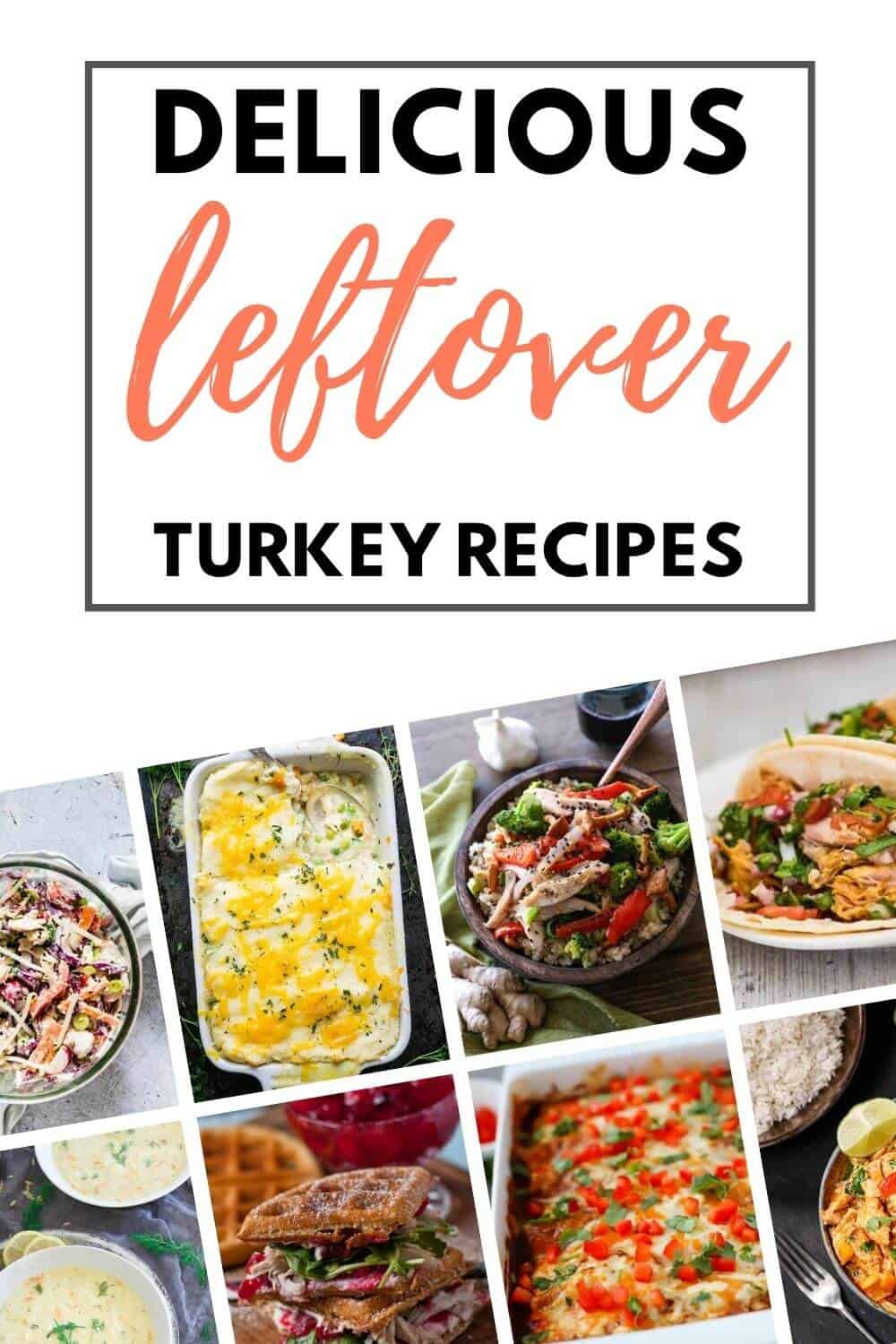 Leftover turkey recipes ideas