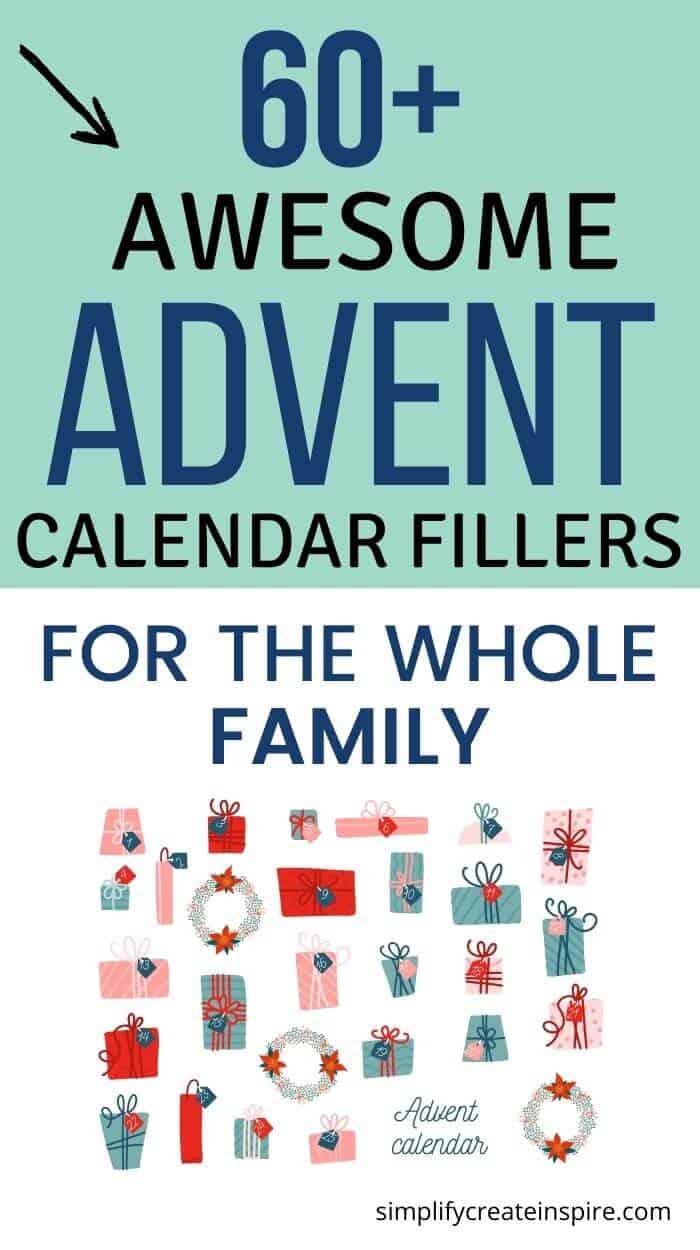The Ultimate List Of Advent Calendar Fillers For Kids, Teens & Adults |  Simplify Create Inspire