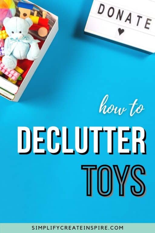 How To Declutter Toys: Tips For Decluttering With Kids