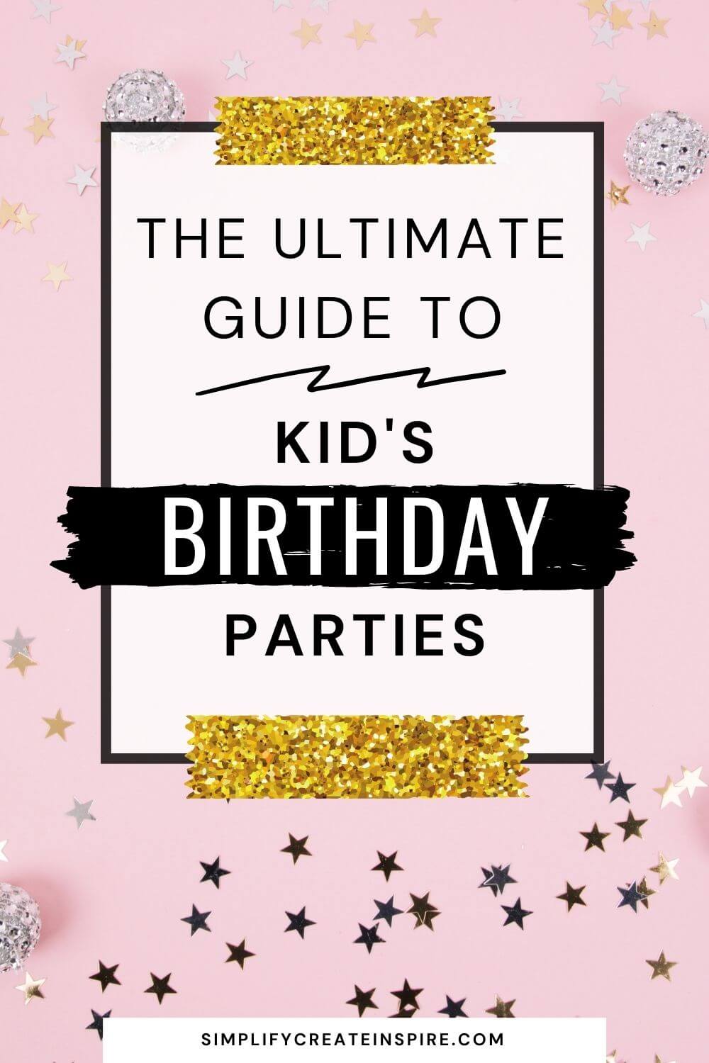 How to plan a kids birthday party