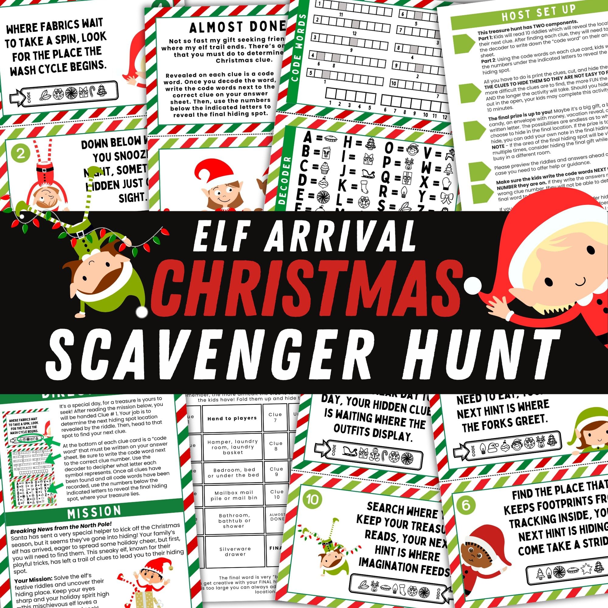 elf arrival scavenger hunt. 