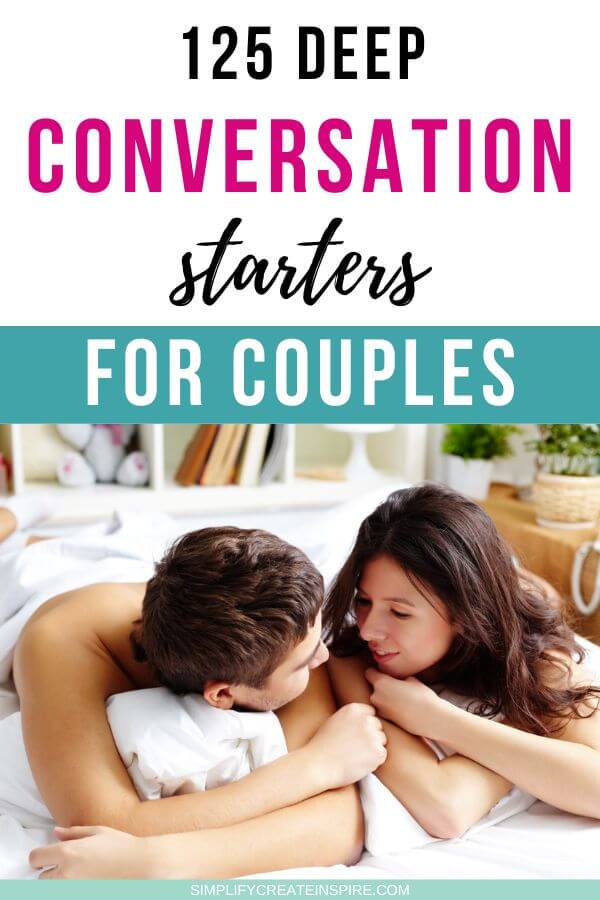 Pinterest image - text reads 125 deep conversation starters for couples