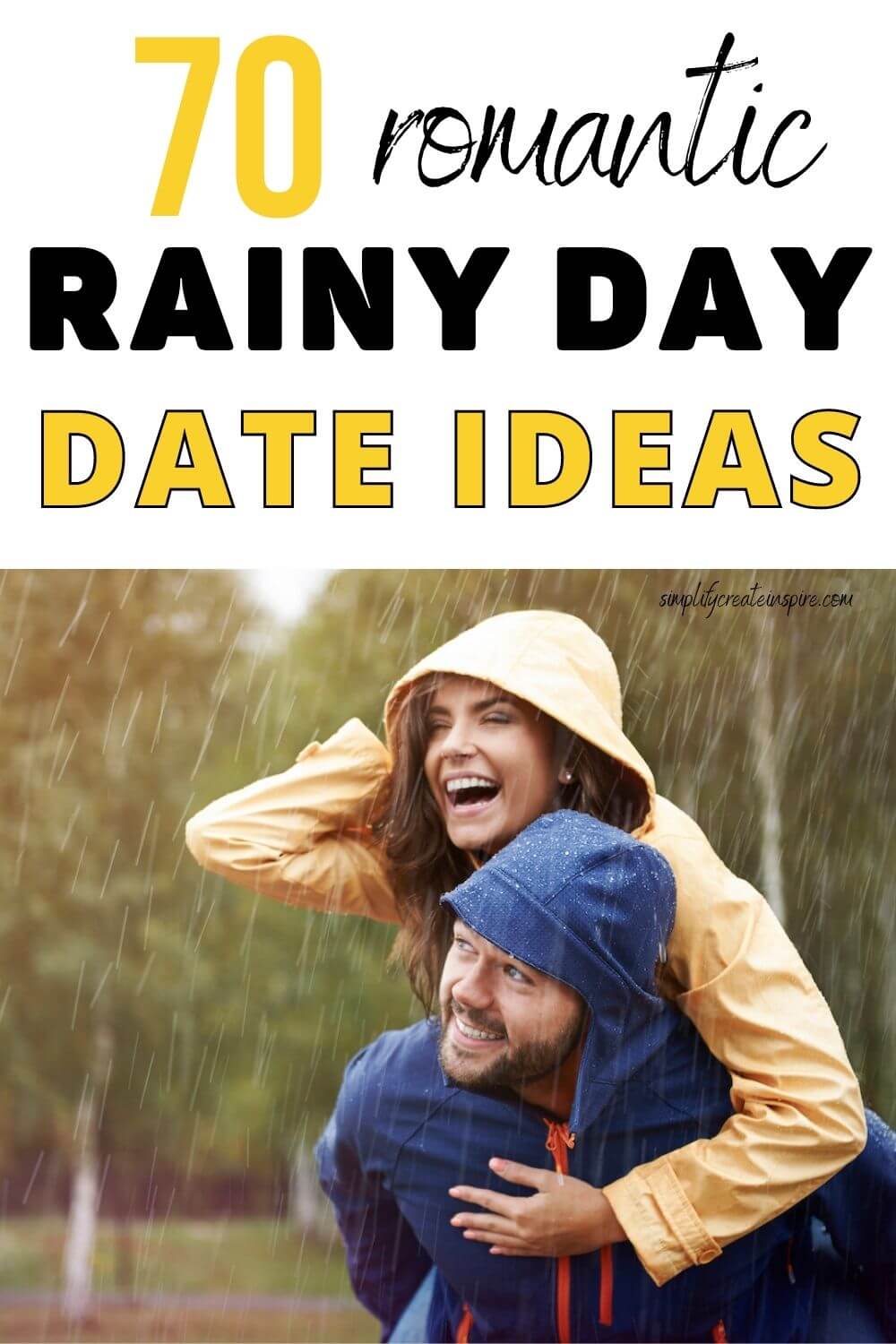 Pinterest image - romantic rainy day date ideas