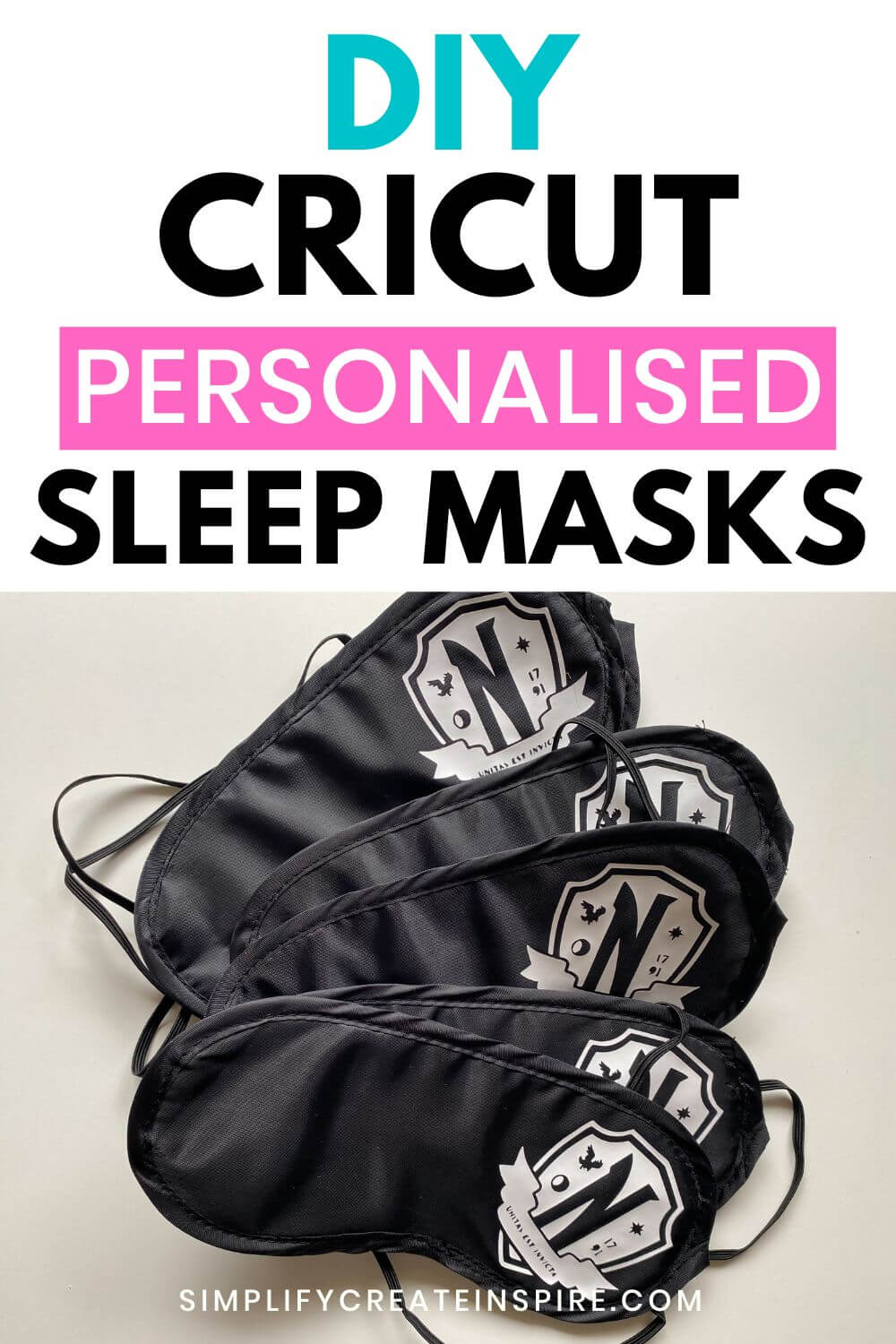 Diy cricut sleep masks - personalised diy sleep masks.