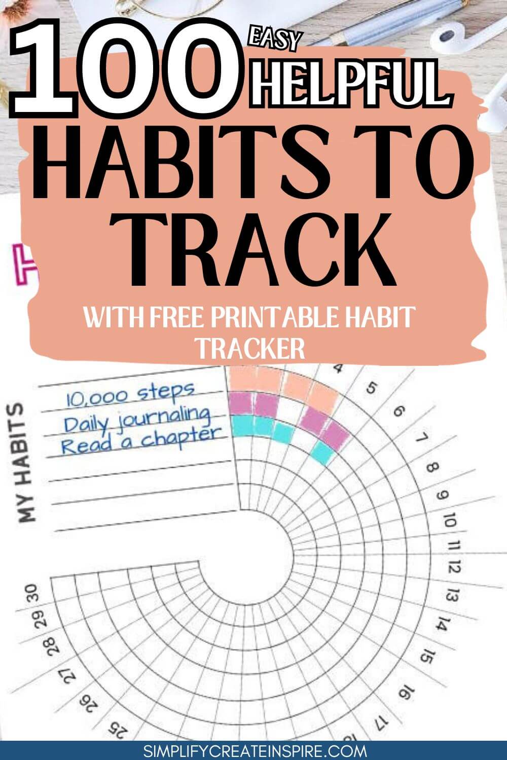 100 habits to track with a free printable habit tracker.