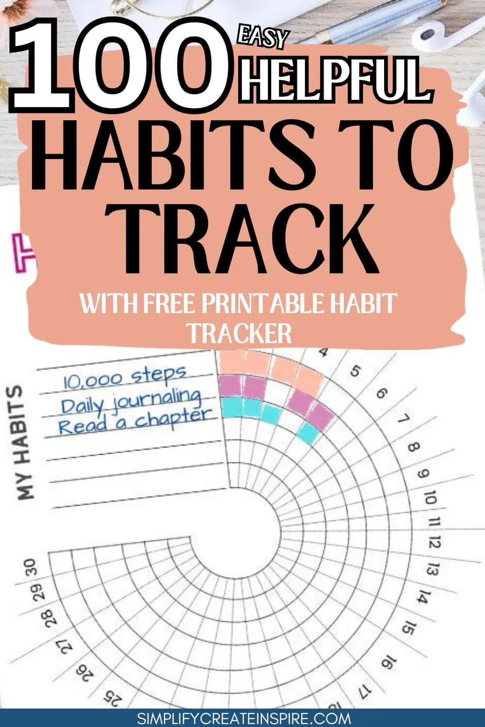 100 habits to track with a free printable habit tracker.