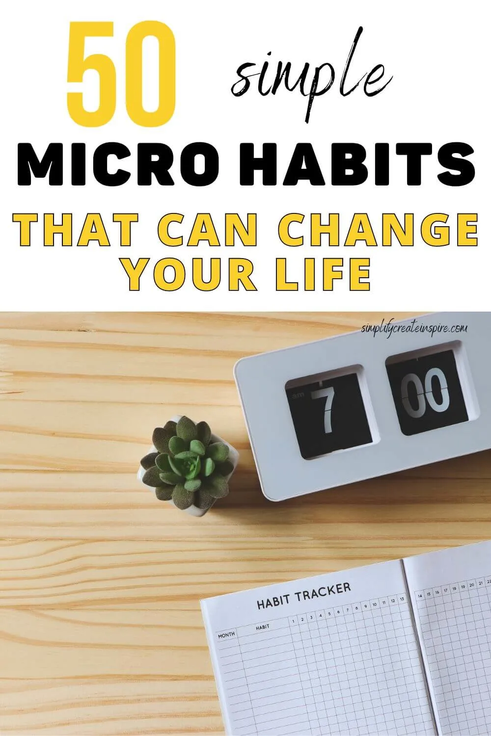 50 simple micro habits that can change your life.