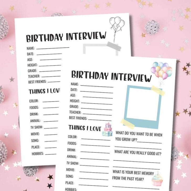100 Birthday Questions For Kids + Free Printable Birthday Interview