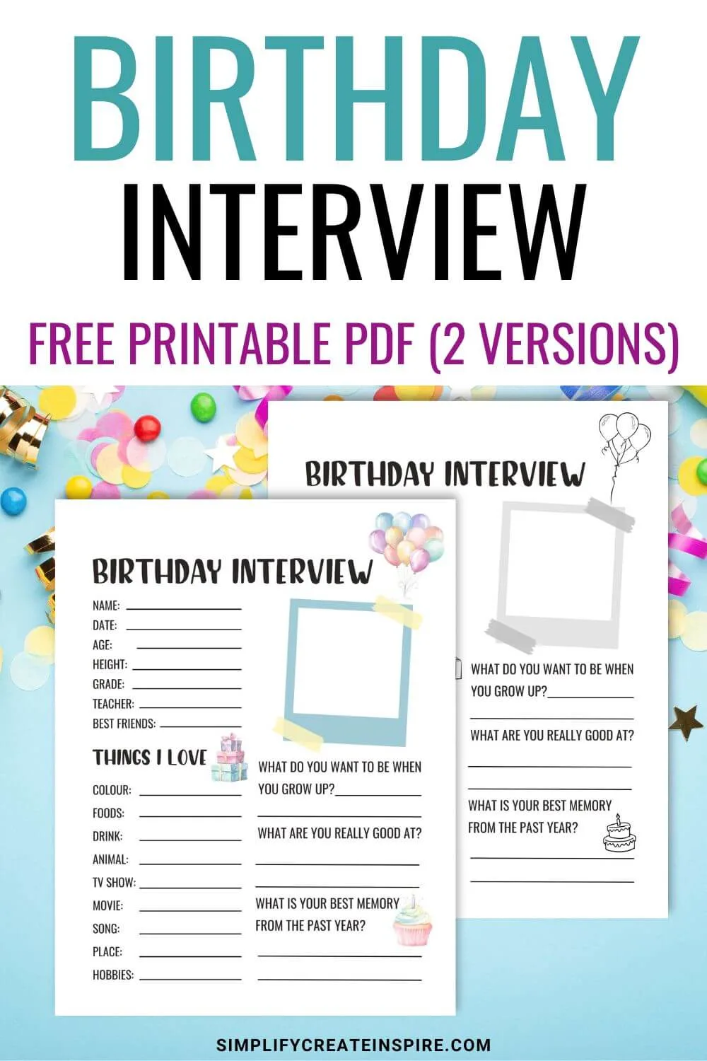 Birthday interview free printable pdf 2 versions.